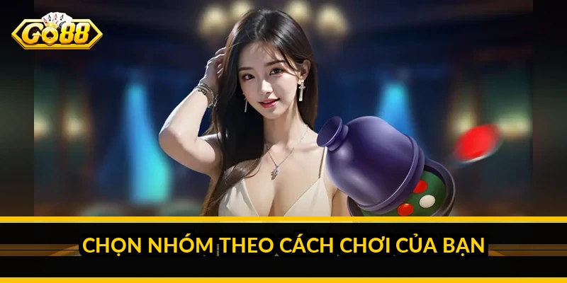 Khuyến mãi GO88: các gói thưởng và điều kiện nhận thật Chọn nhóm theo cách chơi của bạn