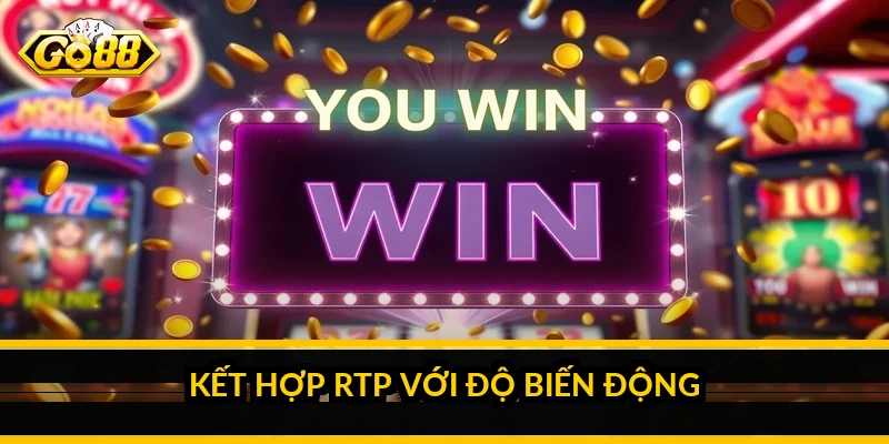 Cách chọn game nổ hũ RTP cao: đọc chỉ số để giữ vốn bền Kết hợp RTP với độ biến động